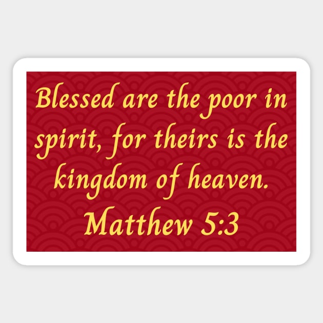 Bible Verse Matthew 5:3 Sticker by Prayingwarrior